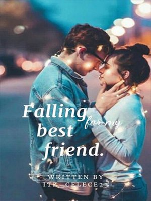 cover image of Falling for my best friend